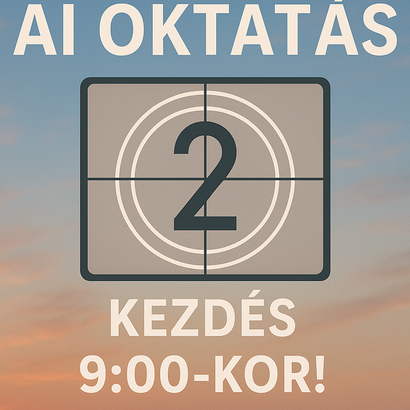 AI oktatás II. felvonás - hamarosan kezdünk!